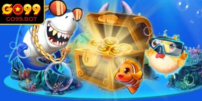 Đánh cá vui vẻ GO99 trải nghiệm đồ họa đẹp sinh động hấp dẫn