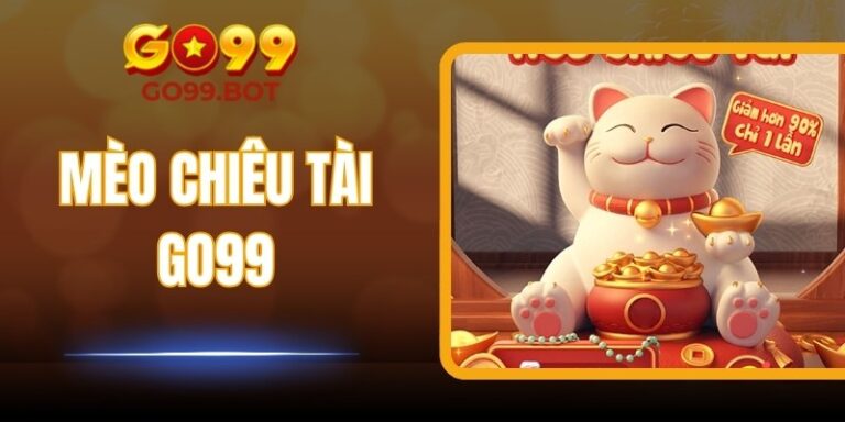Mèo Chiêu Tài GO99 – Bí Ẩn May Mắn Đang Chờ Bạn Khám Phá