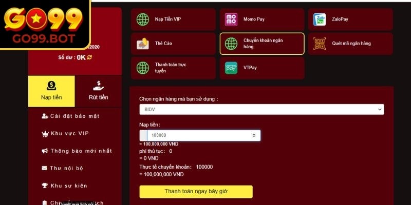 Hướng dẫn các bước nạp tiền tại nền tảng Go99